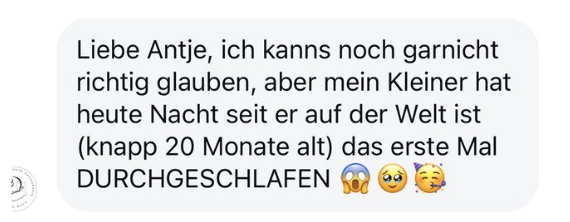 Nachricht einer Mama: ihr Sohn (20 Monate) hat zum ersten Mal in seinem Leben durchgeschlafen